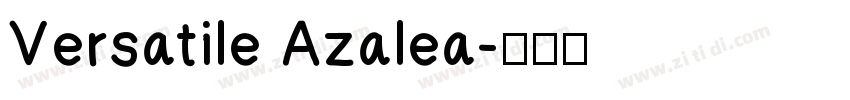 Versatile Azalea字体转换